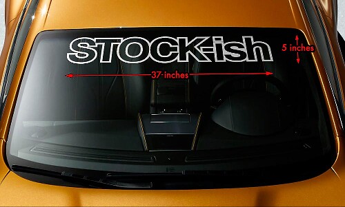 STOCK-ish Windshield Banner Vinyl Decal for Cars