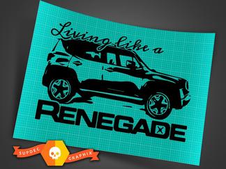 Living Like a Jeep Renegade Logo Graphic Vinyl Decal Sticker Vehicle Rear SUV 1x