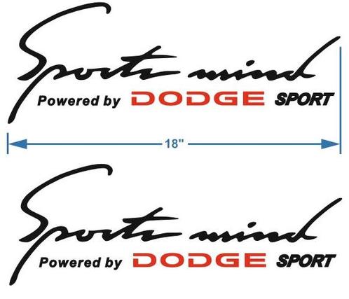 2 Sports Mind Powered by DODGE Decal sticker 18 inch